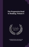 The Progressive Road to Reading, Volume 4