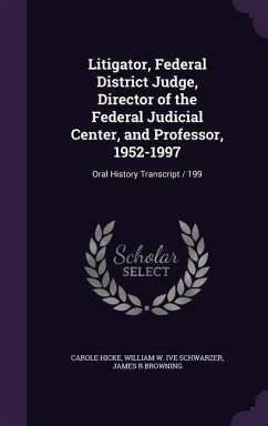 Cover Litigator, Federal District Judge, Director of the Federal Judicial Center, and Professor, 1952-1997