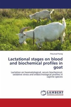 Lactational stages on blood and biochemical profiles in goat - Ponraj, Perumal