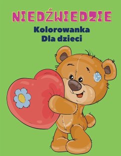 Nied¿wiedzie Kolorowanka dla Dzieci - Kownacki, Wojciech