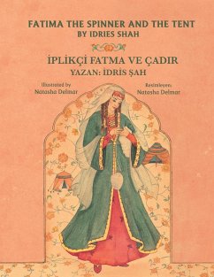 Fatima the Spinner and the Tent / ¿PL¿KÇ¿ FATMA VE ÇADIR - Shah, Idries