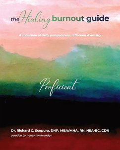 The Healing Burnout Guide - Scepura, Richard C
