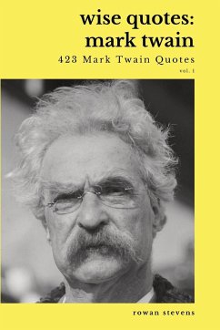 Wise Quotes - Mark Twain (423 Mark Twain Quotes) - Shakespeare, William