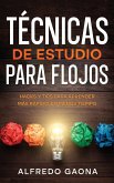 Técnicas de Estudio para Flojos