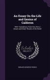 An Essay On the Life and Genius of Calderon