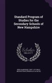 Standard Program of Studies for the Secondary Schools of New Hampshire