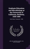 Graduate Education and Microbiology at the University of California, Berkeley, 1930-1989