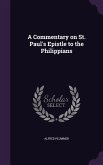 A Commentary on St. Paul's Epistle to the Philippians