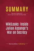Summary: WikiLeaks: Inside Julian Assange's War on Secrecy