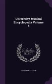 University Musical Encyclopedia Volume 6