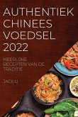 AUTHENTIEK CHINEES VOEDSEL 2022