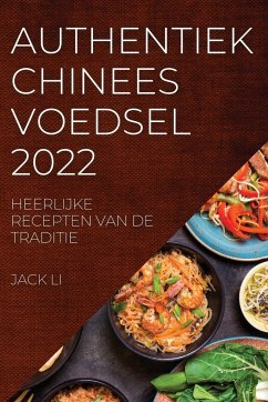 AUTHENTIEK CHINEES VOEDSEL 2022 - Li, Jack