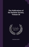 The Publications of the Harleian Society, Volume 26