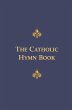 The Catholic Hymn Book - Bild 1