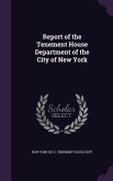 Report of the Tenement House Department of the City of New York