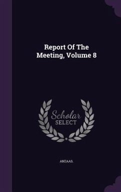 Report Of The Meeting, Volume 8