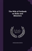 The Wife of Fairbank on Kirks and Ministers