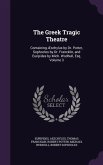 The Greek Tragic Theatre