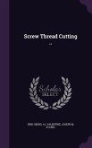 Screw Thread Cutting ..