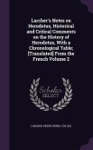 Larcher's Notes on Herodotus, Historical and Critical Comments on the History of Herodotus, With a Chronological Table; [Translated] From the French V