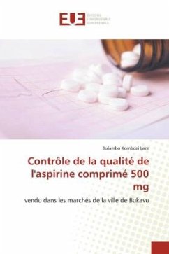 Contrôle de la qualité de l'aspirine comprimé 500 mg - Laze, Bulambo Kombozi