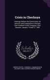 Crisis in Chechnya: Hearings Before the Commission on Security and Cooperation in Europe, One Hundred Fourth Congress, First Session, Janu