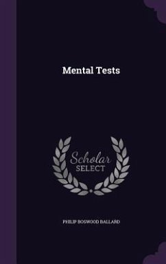 Mental Tests - Ballard, Philip Boswood