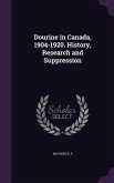 Dourine in Canada, 1904-1920. History, Research and Suppression Dourine in Canada, 1904-1920. History, Research and Suppression