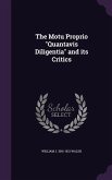 The Motu Proprio "Quantavis Diligentia" and its Critics