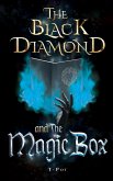 The Black Diamond and the Magic Box