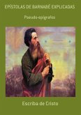 EPÍSTOLAS DE BARNABÉ EXPLICADAS (eBook, ePUB) EPÍSTOLAS DE BARNABÉ EXPLICADAS (eBook, ePUB)