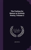 The Feeling for Nature in Scottish Poetry, Volume 2