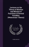 Lectures on the Theory of Maxima and Minima of Functions of Several Variables. (Weierstrass' Theory)