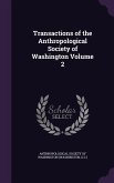 Transactions of the Anthropological Society of Washington Volume 2