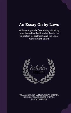 An Essay On by Laws - Lumley, William Golden