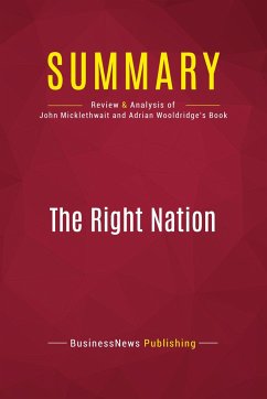 Summary: The Right Nation - Businessnews Publishing