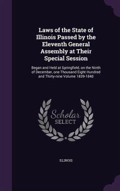 Cover Laws of the State of Illinois Passed by the Eleventh General Assembly at Their Special Session