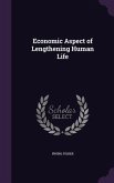 Economic Aspect of Lengthening Human Life