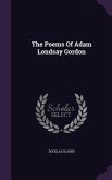 The Poems Of Adam Londsay Gordon