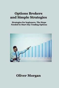 Options Brokers and Simple Strategies - Morgan, Oliver