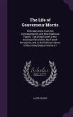 The Life of Gouverneur Morris