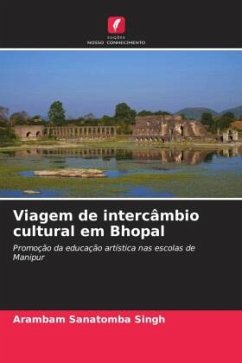 Viagem de intercâmbio cultural em Bhopal - Singh, Arambam Sanatomba