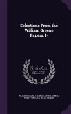 Selections From the William Greene Papers, I-