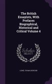 The British Essayists, With Prefaces Biographical, Historical and Critical Volume 4