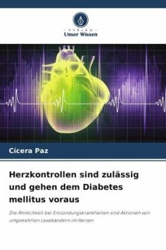 Herzkontrollen sind zulässig und gehen dem Diabetes mellitus voraus - Paz, Cícera