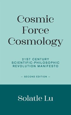 Cosmic Force Cosmology