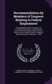 Recommendations by Members of Congress Relating to Federal Employment: Hearing Before the Committee on Governmental Affairs, United States Senate, One