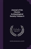 Journal of the Chester Archaeological Society Volume 6