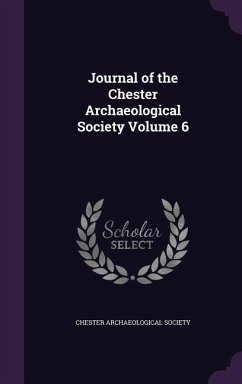 Cover Journal of the Chester Archaeological Society Volume 6