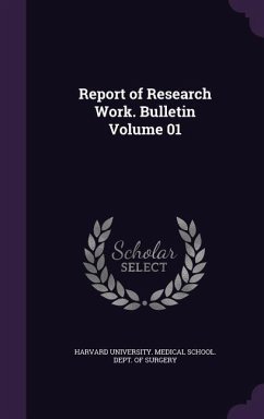 Report of Research Work. Bulletin Volume 01